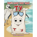 Don't Lose Your Cool Ty - Paperback