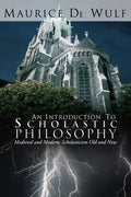 An Introduction to Scholastic Philosophy - Paperback