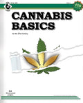 Cannabis Basics: an illustrated guide to cannabis for Southern & Northern hemispheres and controlled environments - Paperback