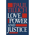Love, Power, and Justice: Ontological Analysis and Ethical Applications - Paperback