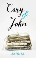 Cary and John - Paperback