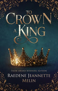 To Crown A King - Paperback