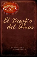 El Desafío del Amor: Edición Revisada Y Aumentada - Paperback