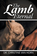 The Lamb Eternal - Paperback