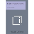 The Fabulous Country: An Anthology - Paperback