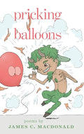 Pricking Balloons - Hardcover
