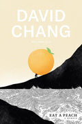 Eat a Peach: A Memoir - Hardcover