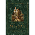Expositio Missae: The Mysteries of the Mass Explained - Hardcover