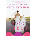 Queen of Babble Gets Hitched - Paperback