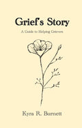 Grief's Story - Paperback