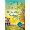 Beneath The Willow Tree - Paperback