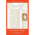 Isak and the Oranges: The Half-Orphans of HOA (Hebrew Orphan Asylum, NY) - Paperback