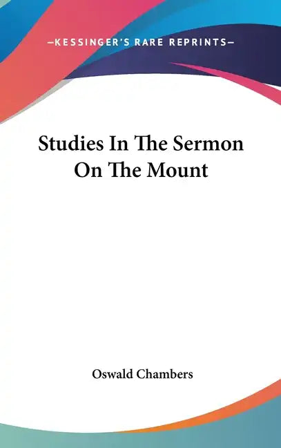 Studies in the Sermon on the Mount - Hardcover