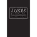 Jokes Every Man Should Know - Hardcover