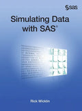 Simulating Data with SAS (Hardcover edition) - Hardcover