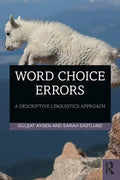 Word Choice Errors: A Descriptive Linguistics Approach - Paperback