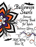 Halloween Snarls: Intricate Coloring Book For Adults - Paperback