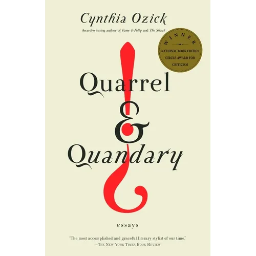 Quarrel & Quandary: Essays - Paperback