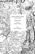 Scots-Irish Links 1575-1725 in Two Parts - Paperback