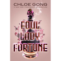 Foul Lady Fortune - Paperback