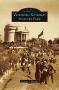 Vicksburg National Military Park - Hardcover