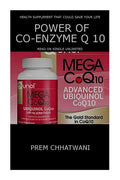 Power Of Co-Enzyme Q 10: Health Supplement That Could Save Your Life - Paperback