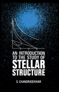 An Introduction to the Study of Stellar Structure - Paperback