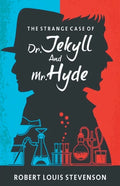 The Strange Case Of Dr Jekyll And Mr. Hyde - Paperback