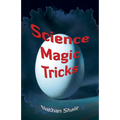 Science Magic Tricks - Paperback