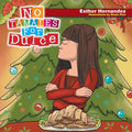 No Tamales For Dulce - Paperback