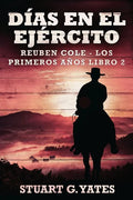 Días En El Ejército - Paperback