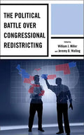 The Political Battle over Congressional Redistricting - Paperback