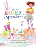 Claire and the Eager Speaker - Paperback