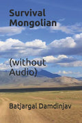 Survival Mongolian (without Audio) - Paperback