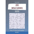 Mega Sudoku - 200 Easy to Normal Puzzles 16x16 vol.9 - Paperback