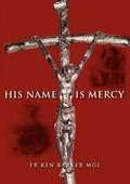 His Name Is Mercy - Paperback