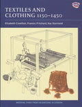 Textiles and Clothing, C.1150-1450 - Paperback