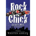 Rock Chick Renegade - Paperback