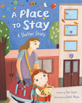 A Place to Stay: A Shelter Story - Paperback