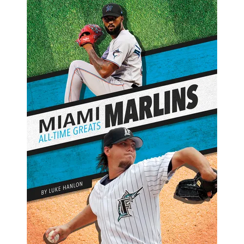 Miami Marlins All-Time Greats - Paperback