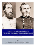 Let Us Die Like Men: The Lives and Legacies of George H. Thomas and John Bell Hood - Paperback