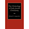 The Christology of Early Jewish Christianity - Paperback