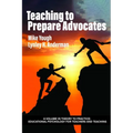 Teaching to Prepare Advocates - Hardcover