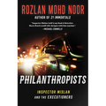 Philanthropists: Inspector Mislan and the Executioners - Hardcover