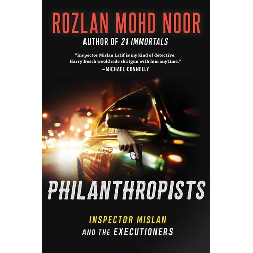 Philanthropists: Inspector Mislan and the Executioners - Hardcover