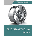 Creo Parametric 11.0 Basics (COLORED): A Step-by-Step Guide to Learning 3D Design and Modeling with Creo Parametric 11.0 - Paperback