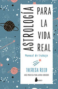 Astrologia Para La Vida Real. Manual de Trabajo - Paperback