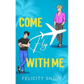 Come Fly With Me - Paperback