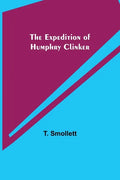 The Expedition of Humphry Clinker - Paperback