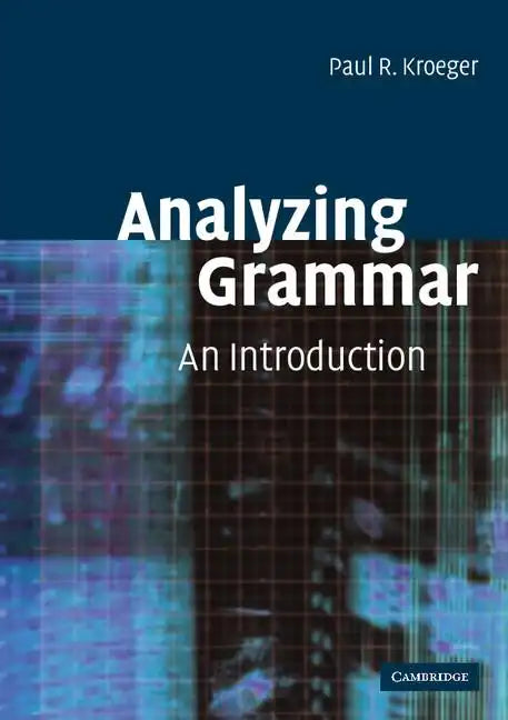 Analyzing Grammar: An Introduction - Paperback